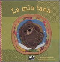 La mia tana La mia tana