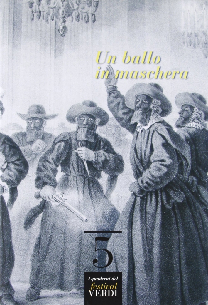 Un ballo in maschera Un ballo in maschera