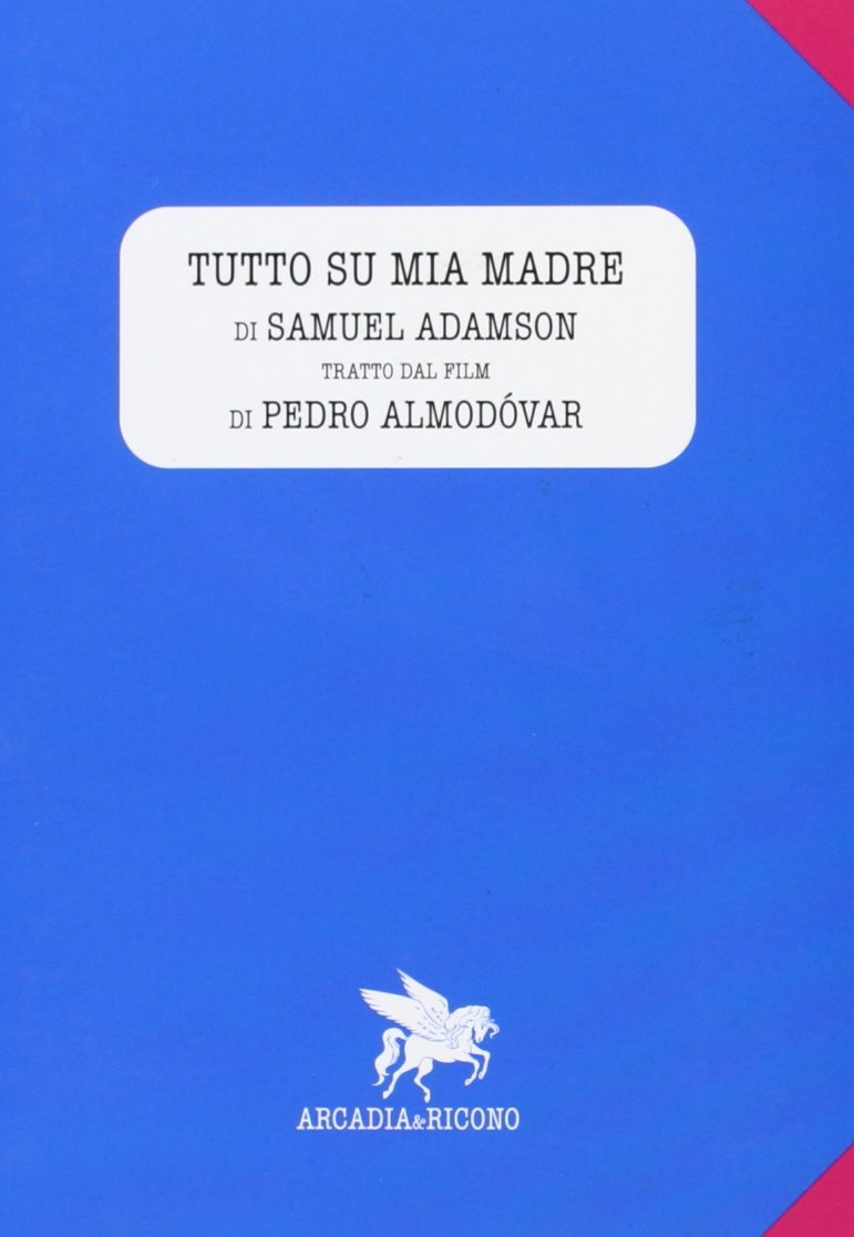 Tutto su mia madre