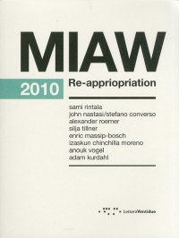 Miaw. Re-Appriopriation. 2010
