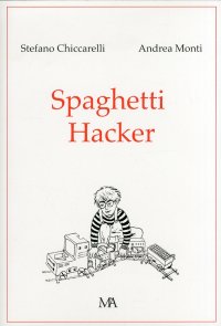 Spaghetti hacker
