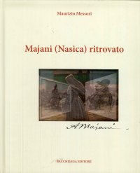 Majani (Nasìca) ritrovato
