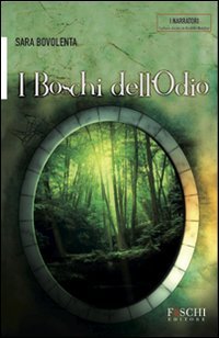 I Boschi dell'odio