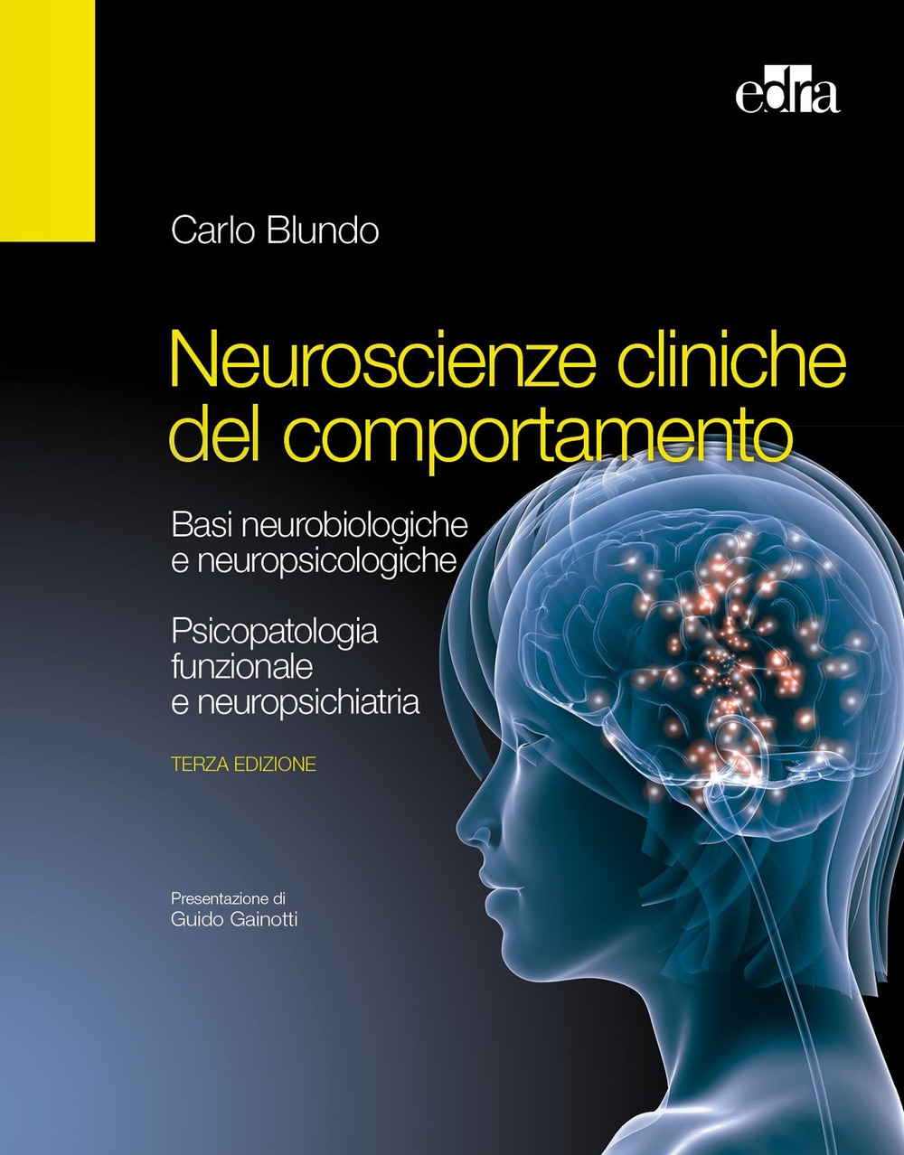 Neuroscienze cliniche del comportamento Neuroscienze cliniche del comportamento