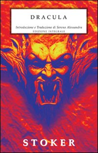 Dracula. Ediz. integrale Dracula. Ediz. integrale