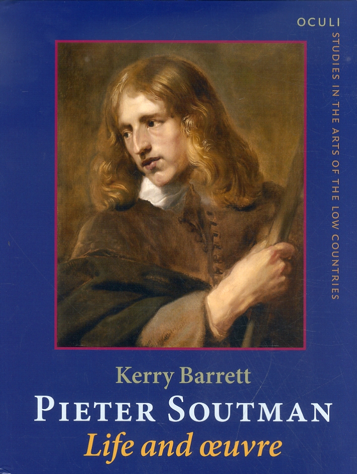 Pieter Soutman. Life and Oeuvre Pieter Soutman. Life and Oeuvre