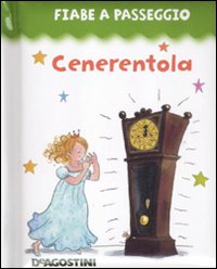 Cenerentola. Ediz. illustrata Cenerentola. Ediz. illustrata