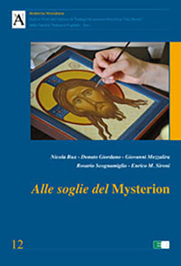 Alle soglie del mysterion Alle soglie del mysterion