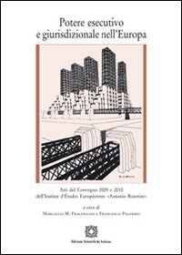 Potere esecutivo e giurisdizionale nell'Europa Potere esecutivo e giurisdizionale nell'Europa