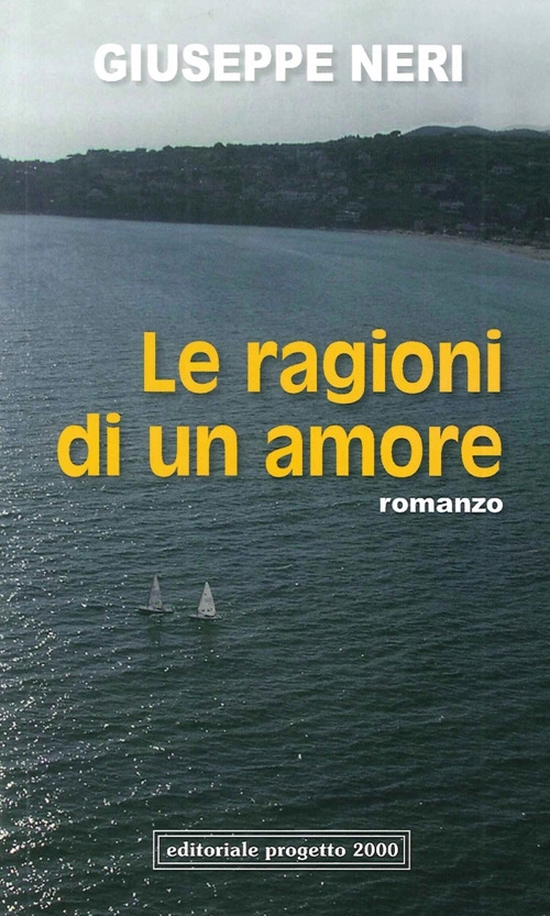 Le ragioni di un amore Le ragioni di un amore