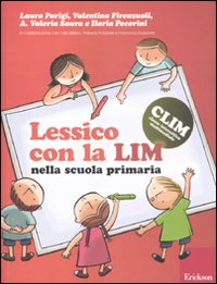 Lessico con la LIM nella scuola primaria Lessico con la LIM nella scuola primaria