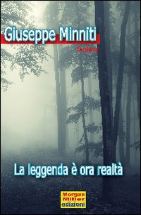 La leggenda è ora realtà La leggenda è ora realtà