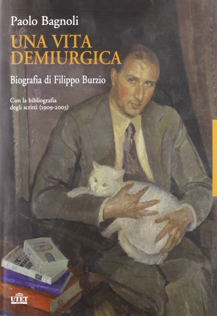 Una vita demiurgica Una vita demiurgica