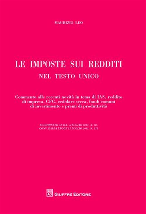 Le imposte sui redditi nel Testo Unico Le imposte sui redditi nel Testo Unico