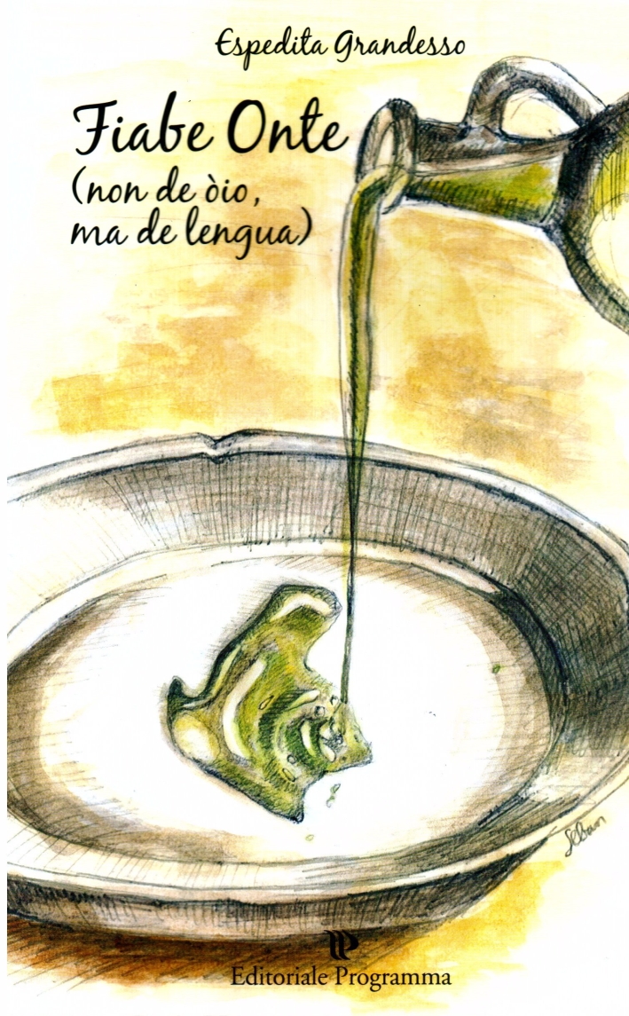 Fiabe onte (non de oio ma de lengua) Fiabe onte (non de oio ma de lengua)