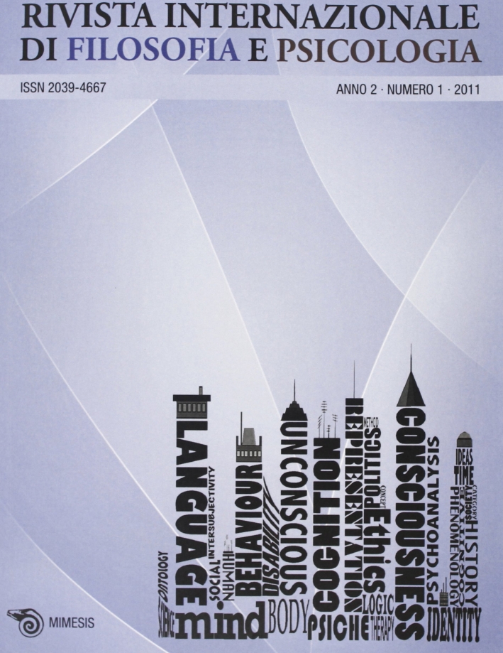 Rivista internazionale di filosofia e psicologia (2011). Vol. 1 Rivista internazionale di filosofia e psicologia (2011). Vol. 1