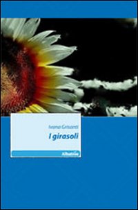 I girasoli I girasoli
