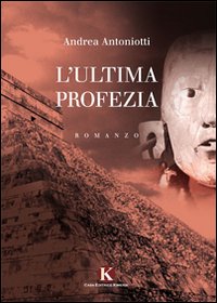 L'ultima profezia L'ultima profezia