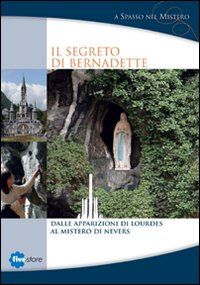Il segreto di Bernadette. DVD. Con libro Il segreto di Bernadette. DVD. Con libro