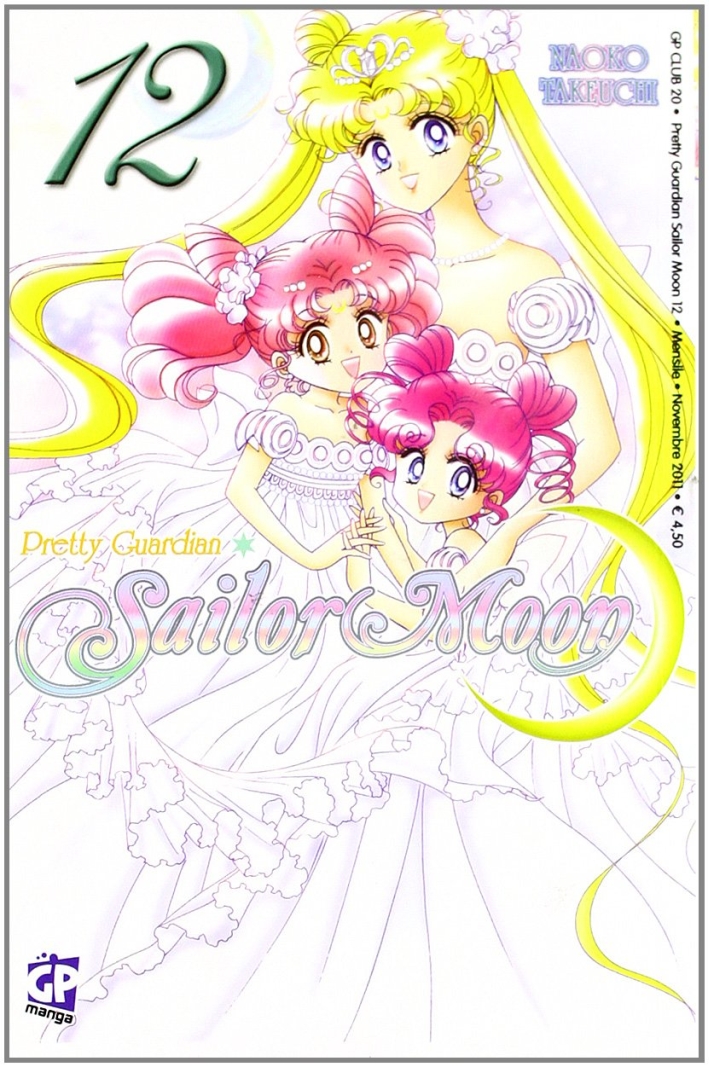 Sailor Moon. Vol. 12 Sailor Moon. Vol. 12