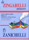 Zingarelli Minore. Brossura Zingarelli Minore. Brossura