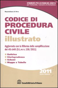 Codice di Procedura Civile Illustrato Codice di Procedura Civile Illustrato