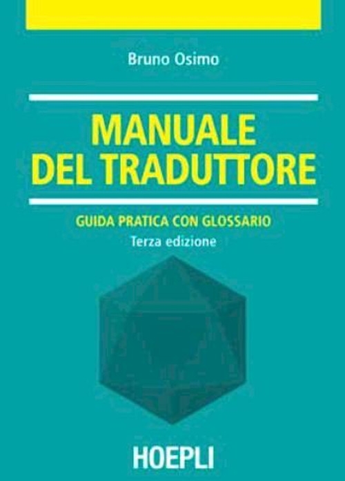 Manuale del Traduttore Manuale del Traduttore