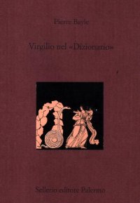 Virgilio nel «Dizionario»