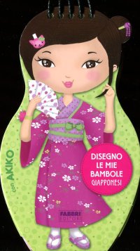 Disegno le mie bambole giapponesi con Akiko. Con adesivi