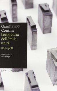 Letteratura dell'Italia unita 1861-1968