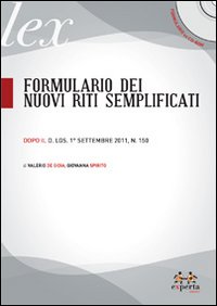 Formulario dei nuovi riti semplificati. Con CD-ROM Formulario dei nuovi riti semplificati. Con CD-ROM