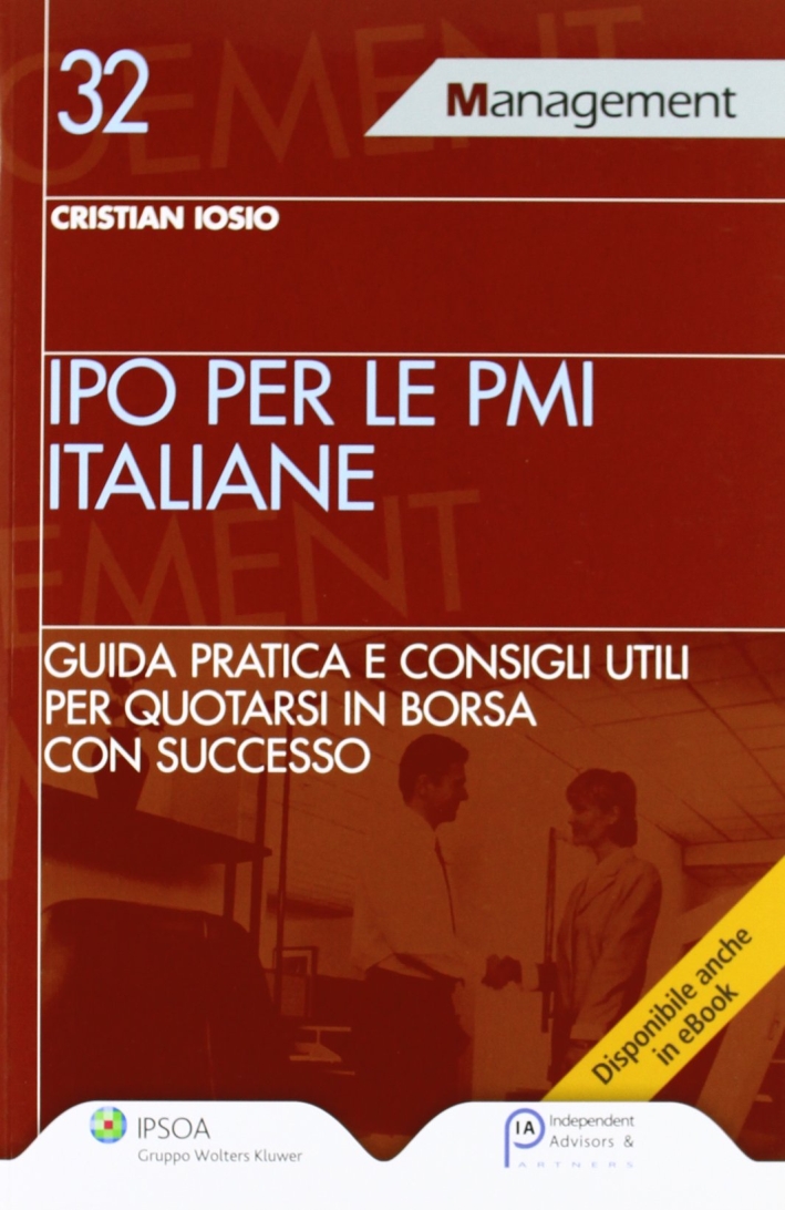 Ipo per le PMI italiane Ipo per le PMI italiane