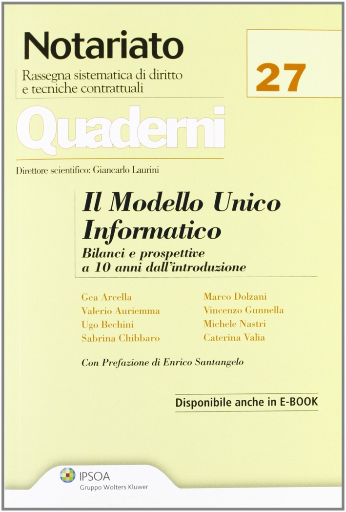 Il modello unico informatico Il modello unico informatico