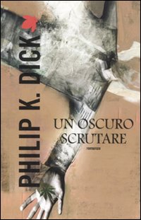 Un oscuro scrutare Un oscuro scrutare
