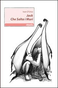 Jack Che salta i muri Jack Che salta i muri