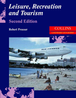 Leisure, Recreation and Tourism Leisure, Recreation and Tourism