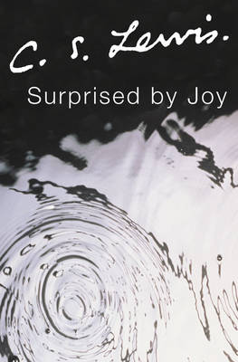 Surprised by Joy Surprised by Joy