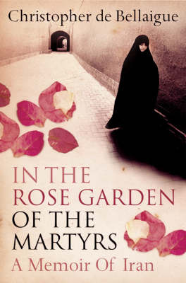 In the Rose Garden of the Martyrs In the Rose Garden of the Martyrs