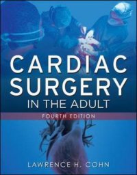 Cardiac surgery in the adult. Con DVD