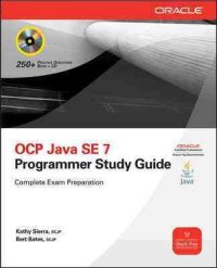 OCP Java SE 7 Programmer Study Guide