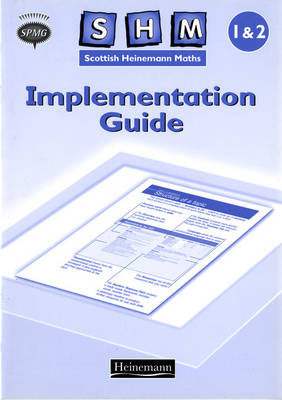Scottish Heinemann Maths: P1 - Implementation Guide Scottish Heinemann Maths: P1 - Implementation Guide