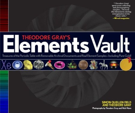 Theodore Gray's Elements Vault Theodore Gray's Elements Vault