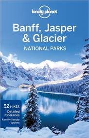 Banff, Jasper and Glacier National Parks Banff, Jasper and Glacier National Parks