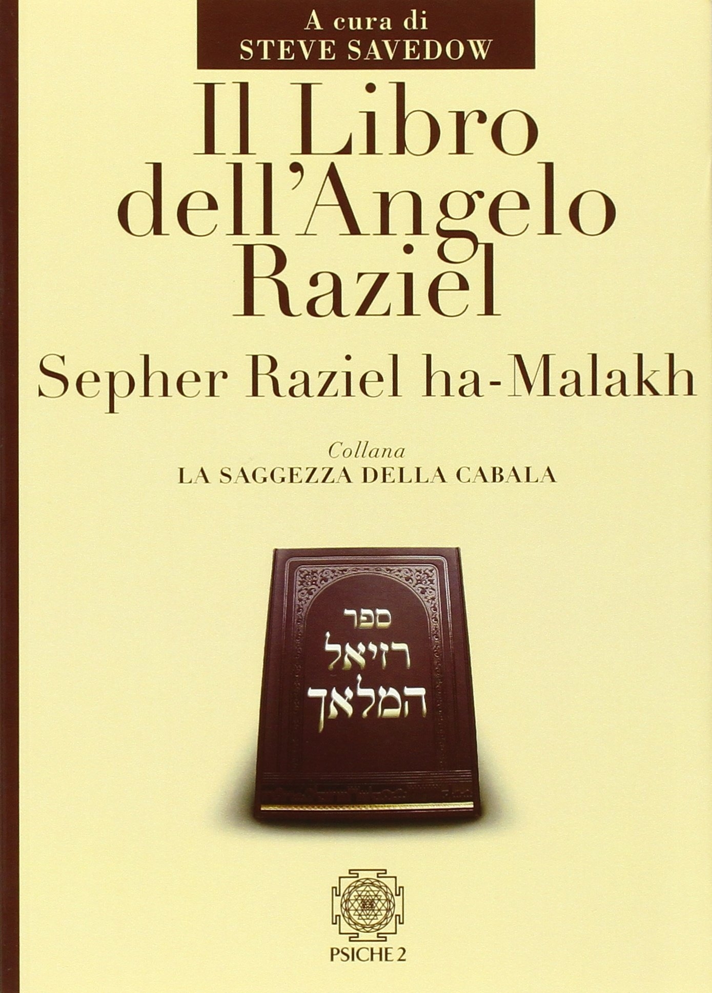 Il libro dell'Angelo Raziel Il libro dell'Angelo Raziel