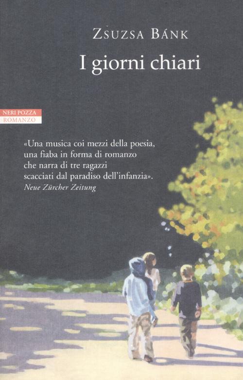 I giorni chiari I giorni chiari