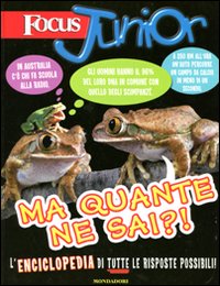 Focus junior. Ma quante ne sai?! Focus junior. Ma quante ne sai?!