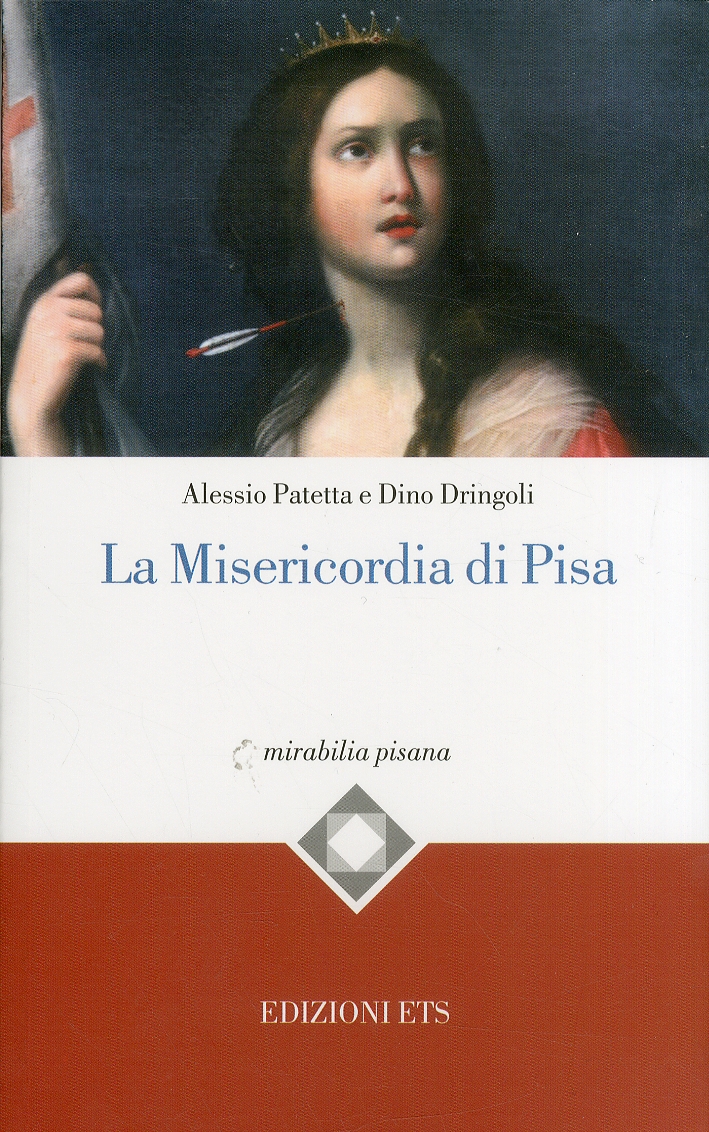 La misericordia di Pisa La misericordia di Pisa