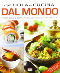 A scuola di cucina dal mondo
