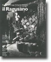 Il Ragusano. Storie e paesaggi dell'arte casearia