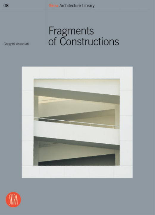 Frammenti di Costruzioni. Fragments of Instructions. Frammenti di Costruzioni. Fragments of Instructions.